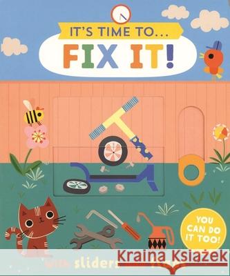 Fix It! Carly Gledhill Carly Gledhill 9781684645831 Kane/Miller Book Publishers - książka