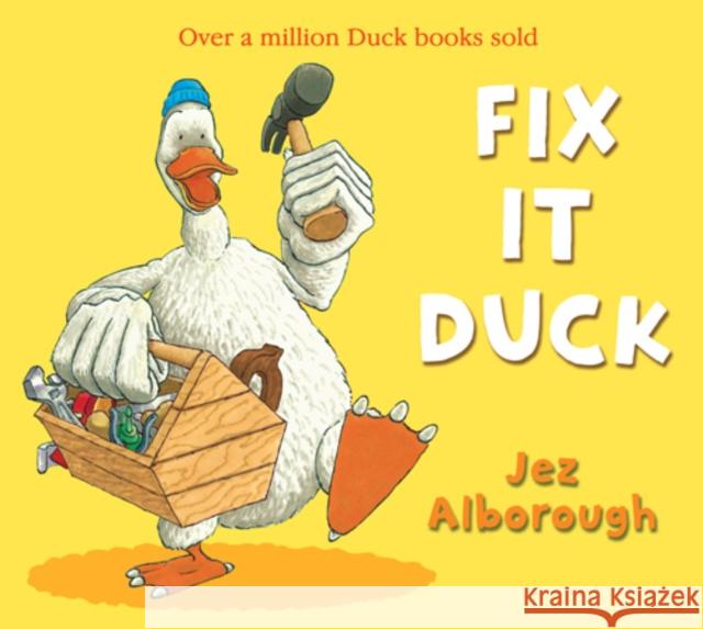 Fix-It Duck Jez Alborough 9780007302895 HarperCollins Publishers - książka