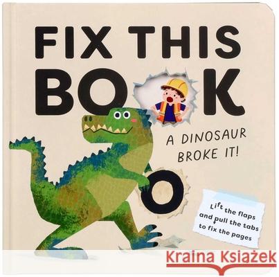 Fix This Book: A Dinosaur Broke It! Editors of Silver Dolphin Books 9781667211664 Silver Dolphin Books - książka