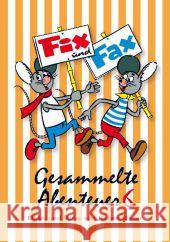 Fix und Fax, Gesammelte Abenteuer. Bd.6 Kieser, Jürgen 9783941815742 Mosaik Steinchen für Steinchen - książka