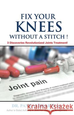 Fix Your Knees Without A Stitch! Pankaj Bharti 9789389601350 Gullybaba Publishing House (P) Ltd. - książka