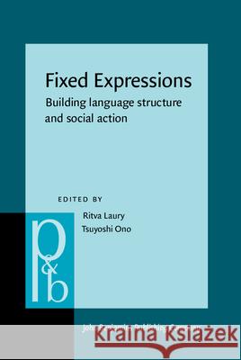 Fixed Expressions  9789027207678 John Benjamins Publishing Co - książka