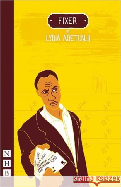 Fixer L. A. Adetunji Lydia Adetunji 9781848420649 Nick Hern Books - książka