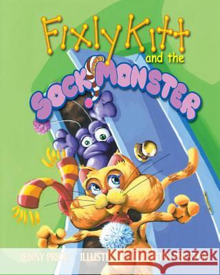 Fixly Kitt and the Sock Monster Justin Preston Jenny Price 9781949150940 Year of the Book Press - książka