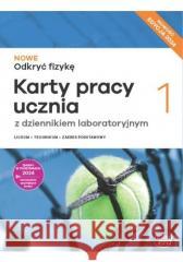 Fizyka LO 1 Nowe Odkryć fizykę KP ZP 2024 Braun Marcin, Śliwa Weronika, Piotrowski Bartłomi 9788326750595 Nowa Era - książka