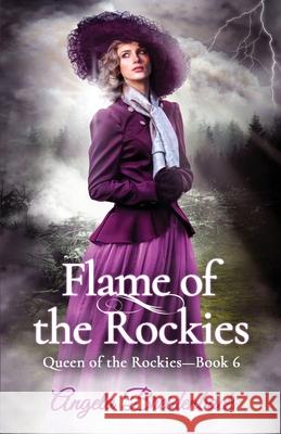 Flame of the Rockies Angela Breidenbach Jenneth Dyck 9781957132075 Gems Books - książka