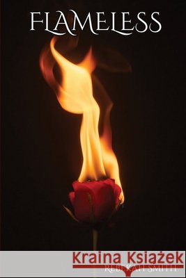 Flameless Smith, Rebekah 9781834407708 Ottavio Ferrante - książka