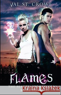 Flames Val S 9781544602752 Createspace Independent Publishing Platform - książka