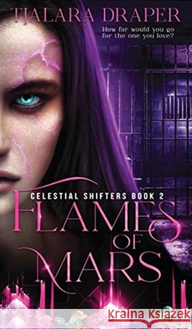 Flames of Mars Tjalara Draper 9780648692850 Tjalara Draper - książka