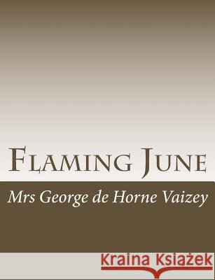 Flaming June Mrs George D 9781515046233 Createspace - książka