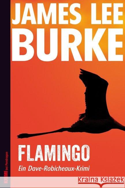 Flamingo Burke, James Lee 9783865325907 Pendragon - książka