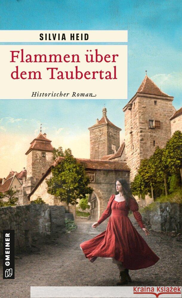 Flammen über dem Taubertal Heid, Silvia 9783839208755 Gmeiner-Verlag - książka