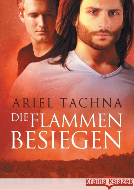 Flammen Besiegen (Translation) Tachna, Ariel 9781644051610 Dreamspinner Press - książka