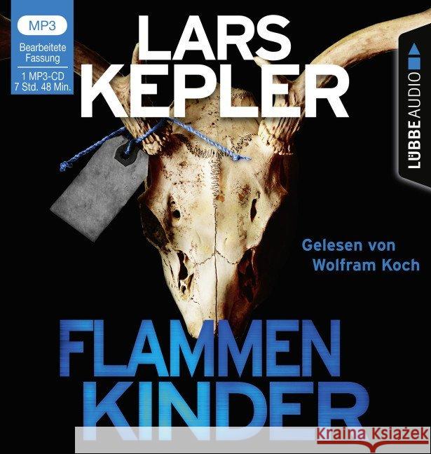 Flammenkinder, 1 MP3-CD : Lesung. MP3 Format. Gekürzte Ausgabe Kepler, Lars 9783785759820 Bastei Lübbe - książka