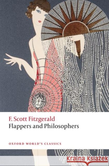 Flappers and Philosophers F. Scott Fitzgerald Kirk Curnutt 9780198851844 Oxford University Press - książka