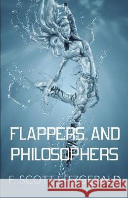 Flappers and Philosophers Fitzgerald, F. Scott 9789390354177 Repro Books Limited - książka