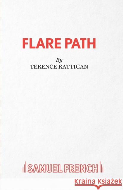 Flare Path Rattigan, Terence 9780573111280 Samuel French Ltd - książka