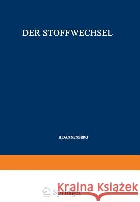 Flaschenträger, B.(Hg): Physiolog. Chemie 2/2: Stoffwechsel C Dannenberg, Heinz 9783662219065 Springer - książka