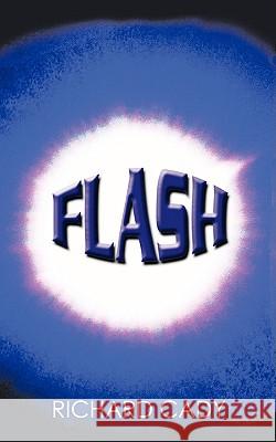 Flash Richard Cady 9781438967912 Authorhouse - książka
