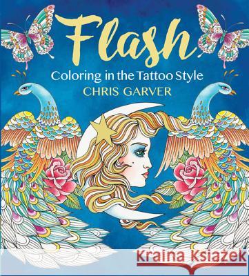 Flash: Coloring in the Tattoo Style Chris Garver 9781942021520 Get Creative 6 - książka