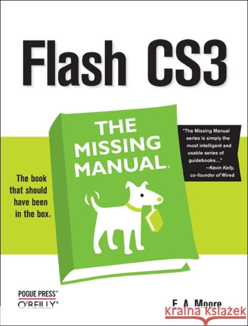 Flash Cs3: The Missing Manual Veer, E. A. Vander 9780596510442 Pogue Press - książka