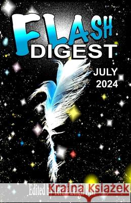 Flash Digest July 2024 Terrie Leigh Relf 9798330281343 Hiraethsff - książka