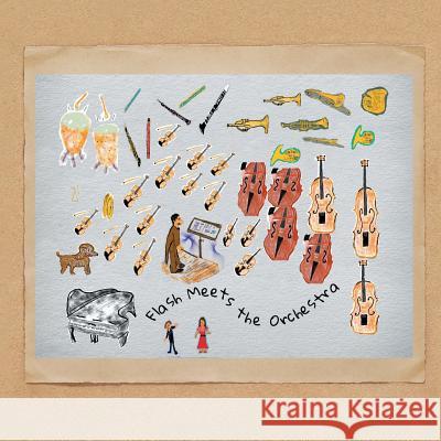 Flash Meets the Orchestra Charlie Alexander   9781524511838 Xlibris - książka