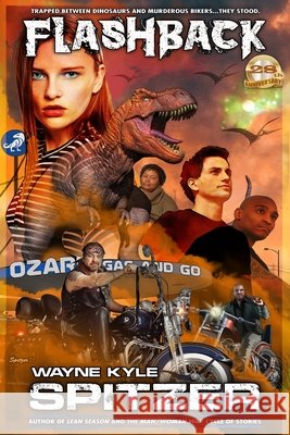 Flashback (28th Anniversary Edition) Wayne Kyle Spitzer, Wayne Kyle Spitzer 9798494011398 Independently Published - książka