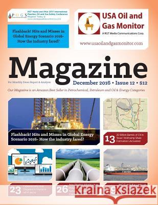 Flashback!Hits and Misses in Global Energy Scenario 2016-How the industry fared?: New Pipeline Infrastructure Projects to Increase Natural Gas Takeawa Towolawi, Gloria 9781540633767 Createspace Independent Publishing Platform - książka