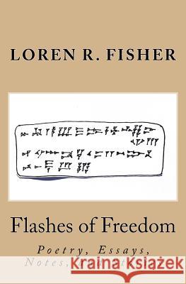 Flashes of Freedom Loren R. Fisher 9781497598171 Createspace - książka