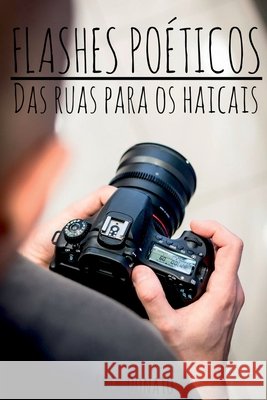 Flashes Po?ticos Donato Erik 9786500537956 Clube de Autores - książka