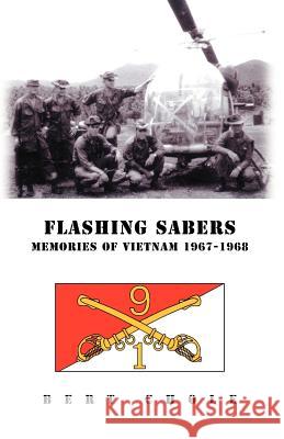 Flashing Sabers Bert Chole 9781413478655 XLIBRIS CORPORATION - książka