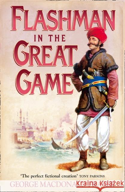 Flashman in the Great Game  9780007217199 HarperCollins Publishers - książka