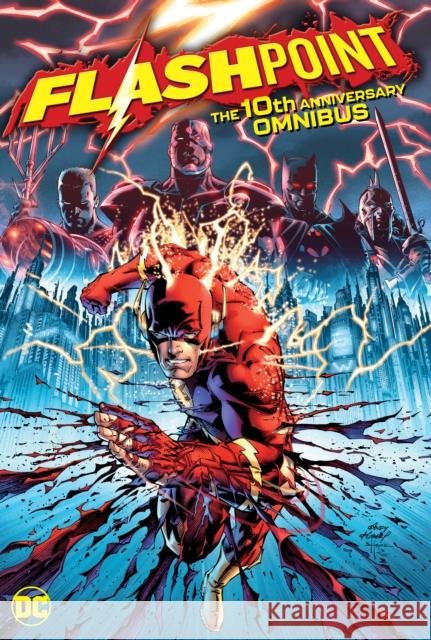 Flashpoint: The 10th Anniversary Omnibus Geoff Johns Various 9781779509772 DC Comics - książka