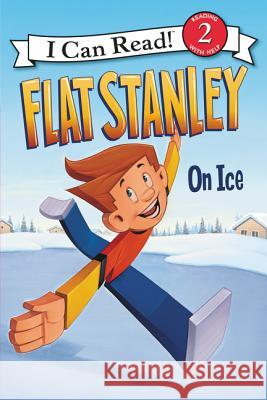 Flat Stanley: On Ice Jeff Brown Macky Pamintuan 9780062189813 HarperCollins - książka