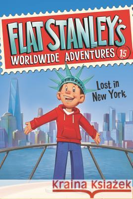 Flat Stanley's Worldwide Adventures: Lost in New York Jeff Brown Macky Pamintuan 9780062366092 HarperCollins - książka