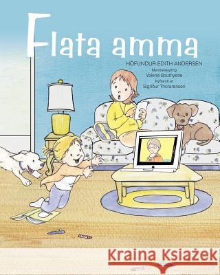 Flata amma Thorarensen, Sigridur 9781480093812 Createspace Independent Publishing Platform - książka