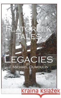 Flatcreek Tales, 