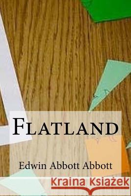 Flatland Edwin Abbott Abbott Edibooks 9781533335562 Createspace Independent Publishing Platform - książka