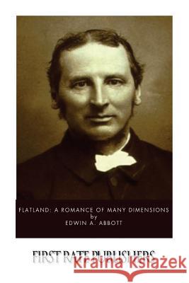 Flatland: A Romance of Many Dimensions Edwin a. Abbott 9781495229244 Createspace - książka