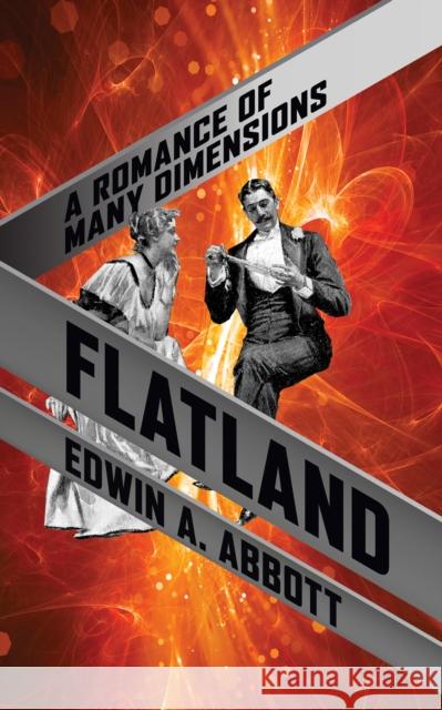 Flatland: A Romance of Many Dimensions Edwin A. Abbott   9781722503680 G&D Media - książka