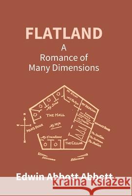 Flatland: A Romance Of Many Dimensions Edwin Abbott Abbott 9789351284338 Gyan Books - książka