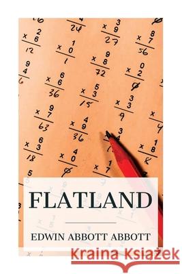 Flatland: A Romance of Many Dimensions (Illustrated) Edwin Abbott Abbott 9788027388417 E-Artnow - książka