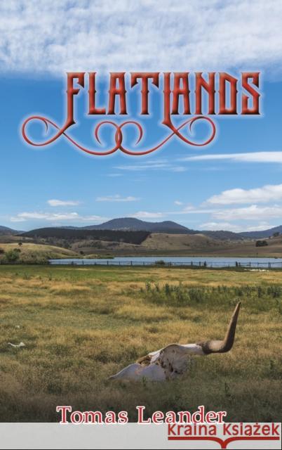 Flatlands Tomas Leander 9781685621087 Austin Macauley Publishers LLC - książka