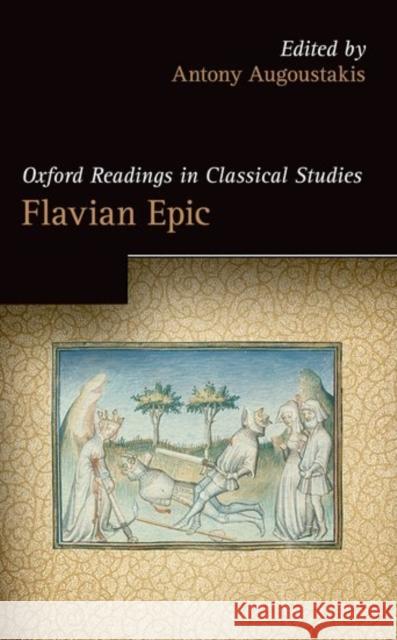 Flavian Epic Augoustakis, Antony 9780199650668 Oxford University Press, USA - książka