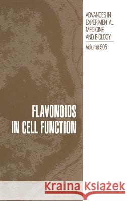 Flavonoids in Cell Function Bela Buslig Bila Buslig John Manthey 9780306472541 Kluwer Academic Publishers - książka