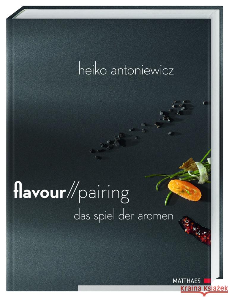 Flavour Pairing Antoniewicz, Heiko 9783985410088 Matthaes - książka