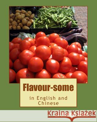 Flavour-some: Global classics for the home cook Zhang Mak, Li 9781519164391 Createspace Independent Publishing Platform - książka