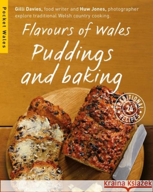 Flavours of Wales: Puddings and Baking Davies, Gilli 9781909823143 Graffeg Limited - książka