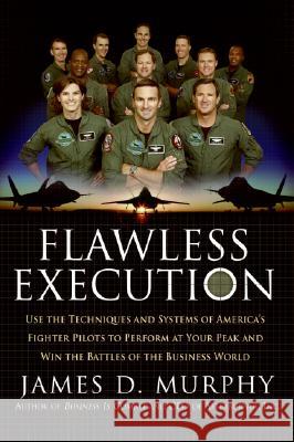 Flawless Execution Murphy, James D. 9780060834166 ReganBooks - książka